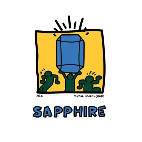 Sapphire (feat. Michael Sneed & YMTK)