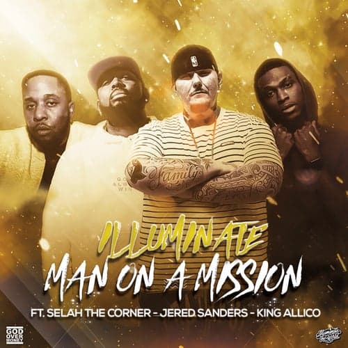 Man On A Mission (feat. Selah The Corner, Jered Sanders & King Allico)