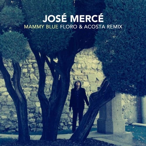 Mammy Blue (Floro & Acosta Remix)