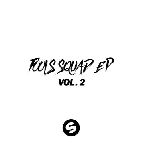 Fools Squad EP Vol. 2