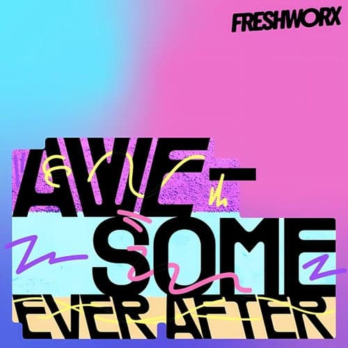 Awesome Ever After