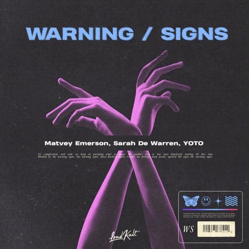Warning / Signs