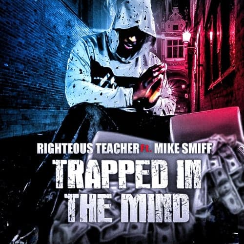 Trapped In The Mind (feat. Mike Smiff)