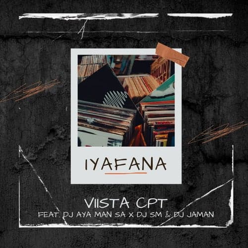 Iyafana (Feat. Dj Aya Man SA x Dj SM & Dj Jaman) (feat. Dj Aya Man SA, Dj SM, Dj Jaman) & Dj Jaman