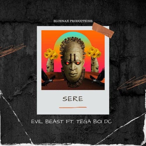 Sere (feat. Tega boi dc)