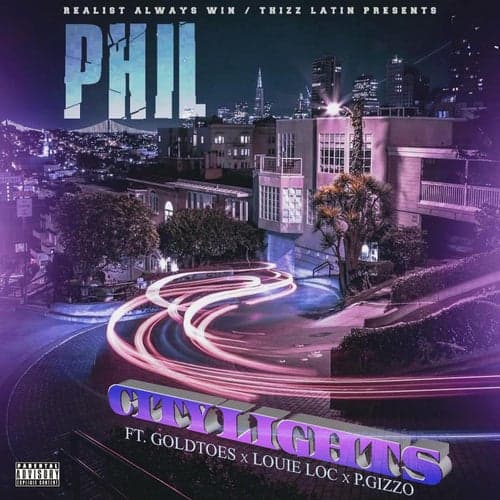 City Lights (feat. GoldToes, Louie Locc & P.Gizzo)