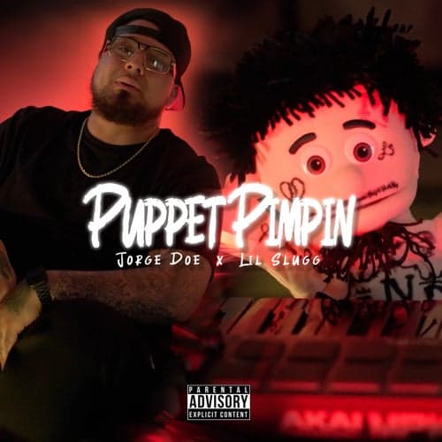 Puppet Pimpin (feat. Lil Slugg)