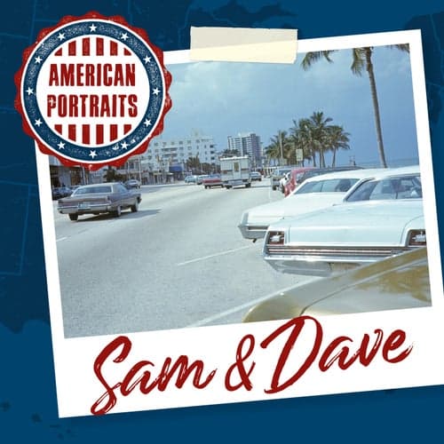 American Portraits: Sam & Dave