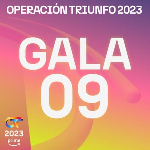 OT Gala 9 (Operación Triunfo 2023)