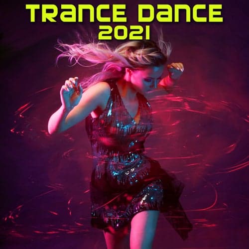 Trance Dance 2021