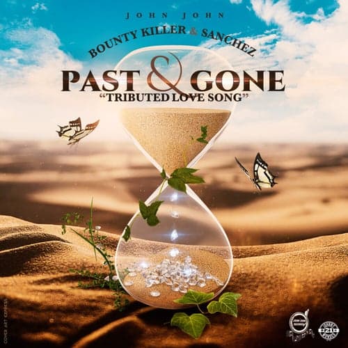Past & Gone (Tributed Love Song)