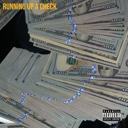 Running Up a Check (feat. Mac Boney)