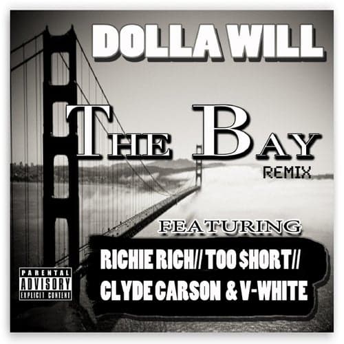 The Bay Remix (feat. Richie Rich, Too $hort, Clyde Carson & V-White) - Single