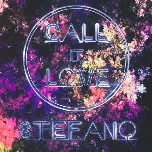 Call It Love