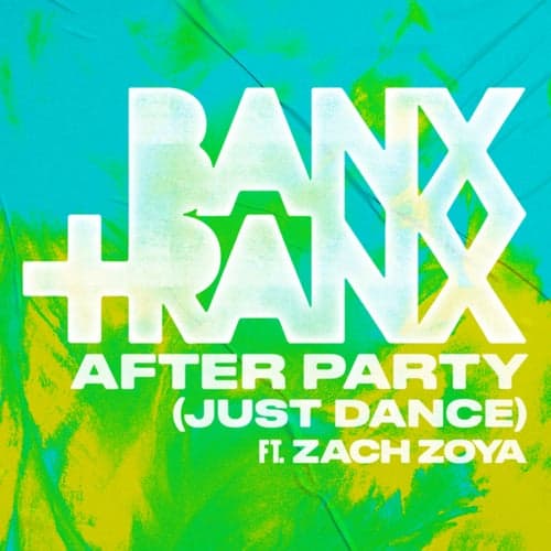 After Party (Just Dance)