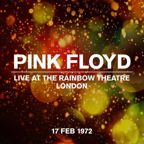 Live At The Rainbow Theatre 17 February 1972