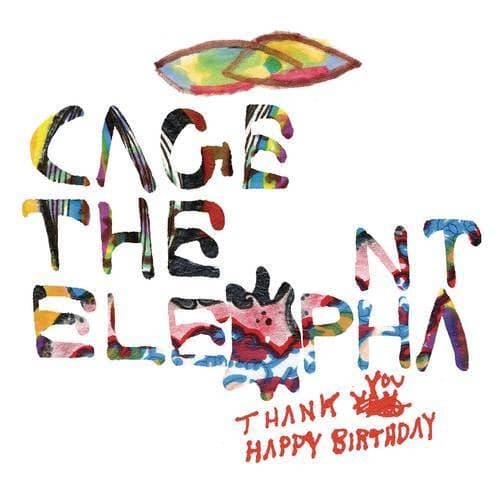 Thank You Happy Birthday (Expanded Edition)