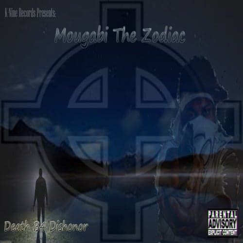 Mougabi the Zodiac: Death B4 Dishonor
