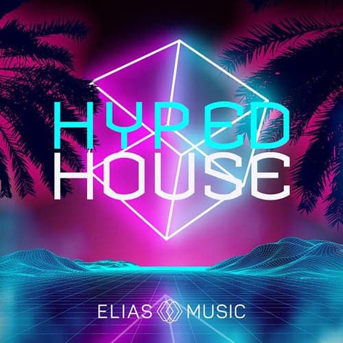 Hyped House