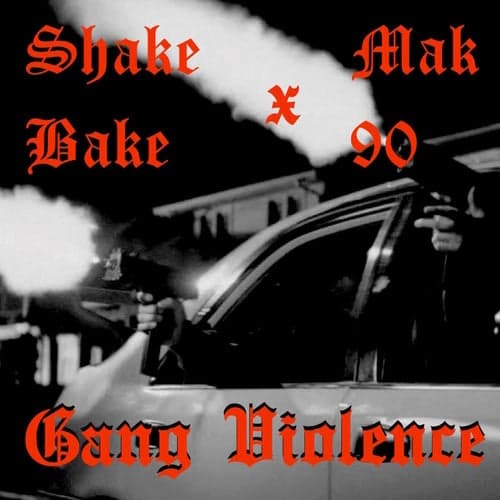 Gang Violence (feat. Mak90)