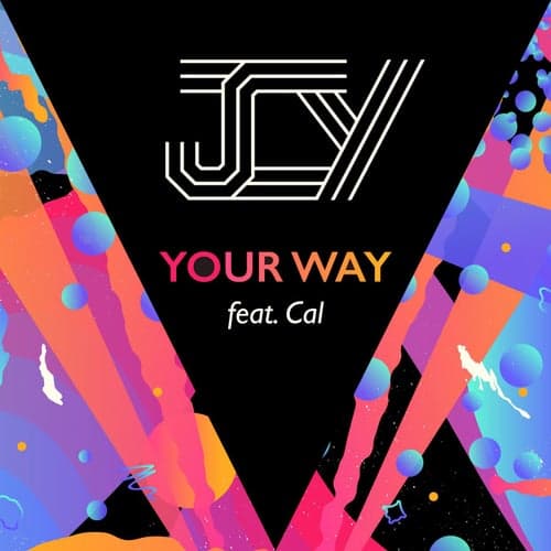 Your Way (feat. Cal)