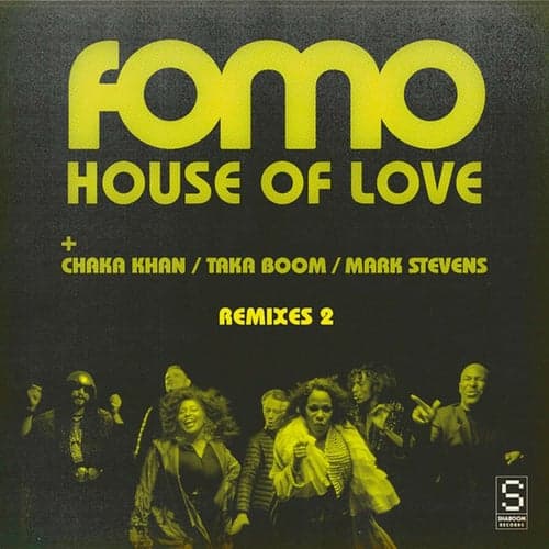 House Of Love Remixes, Part 2