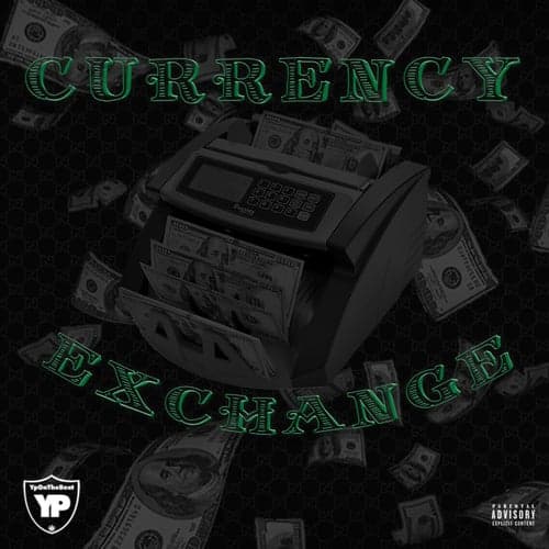 Currency Exchange (feat. J.Cash1600) - EP