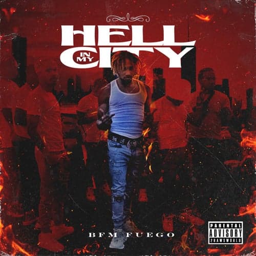 Hell In My City