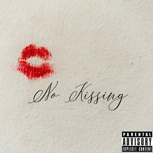 No Kissing