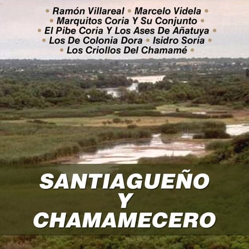 Santiagueño y Chamamecero