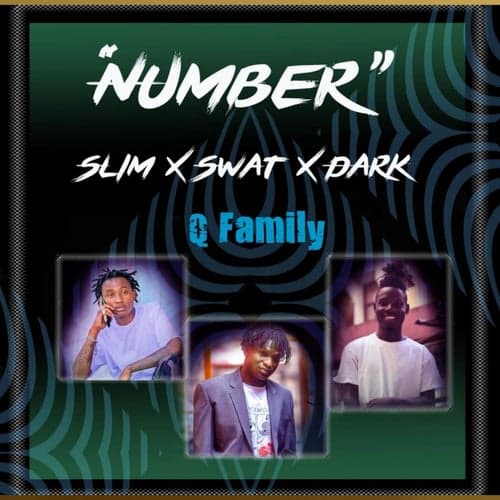 Number (feat. Swat, Slim, Dark)