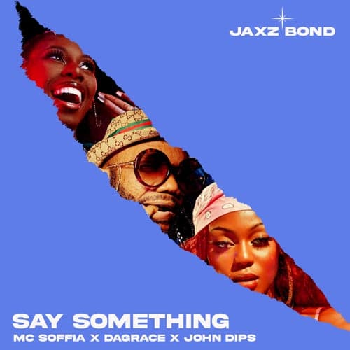 Say Something (feat. John Dips)