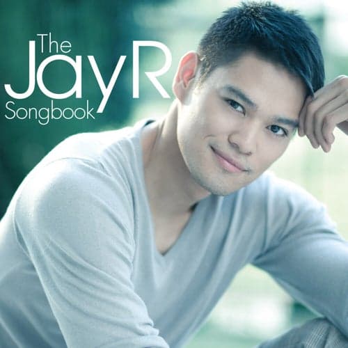 The Jay R Songbook