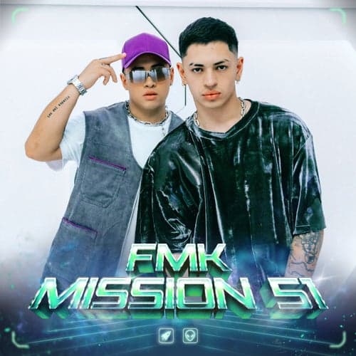 FMK | Mission 51