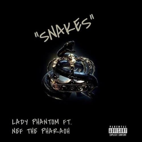 Snakes (feat. Nef The Pharaoh)