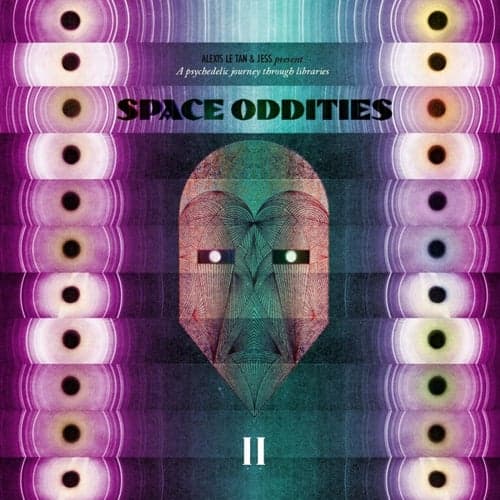 Alexis Le Tan & Jess Present: Space Oddities II - A Psychedelic Journey Through Libraries