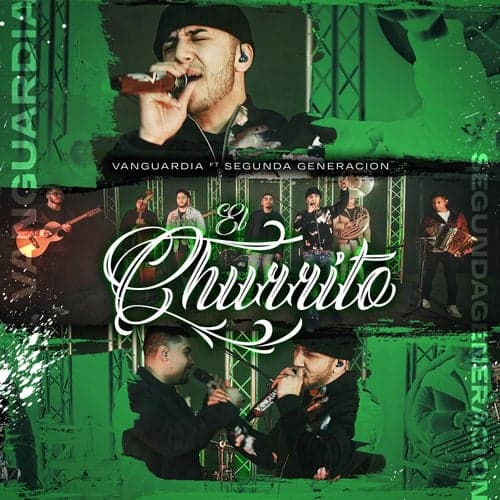 El Churrito (feat. Segunda Generación)