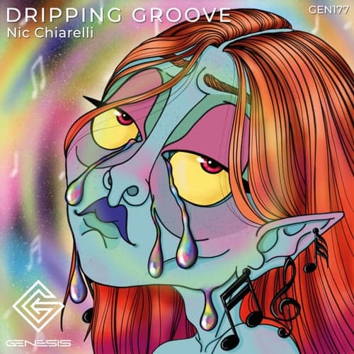 Dripping Groove