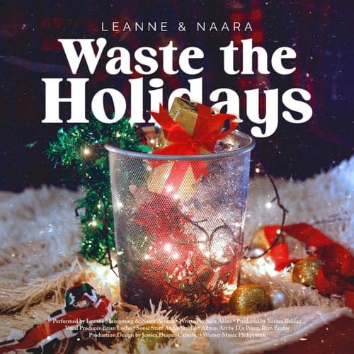 Waste the Holidays