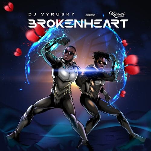 Broken Heart (feat. Kuami Eugene)