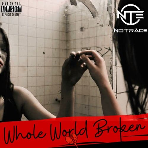 Whole World Broken