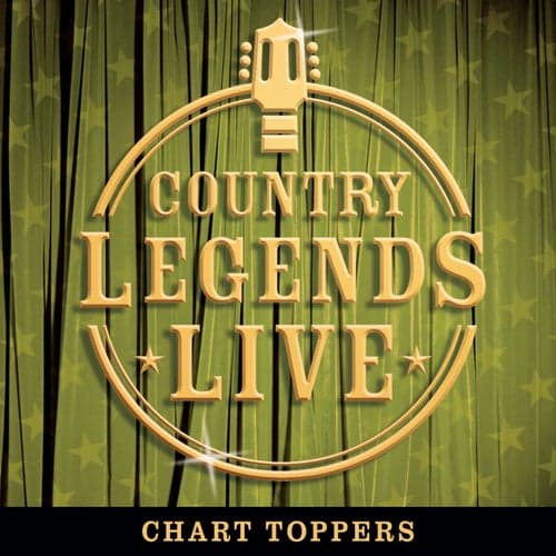 Country Legends Live Chart Toppers