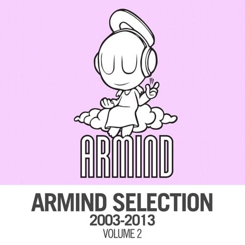 Armind Selection 2003 - 2013, Vol. 2