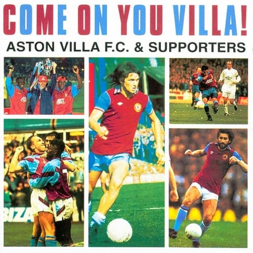 Come On You Villa!