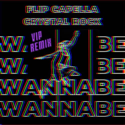Wannabe (VIP Remix)
