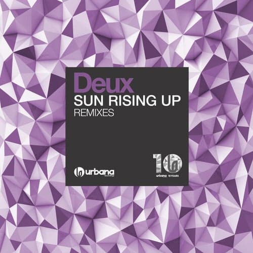 Sun Rising Up (Remixes)