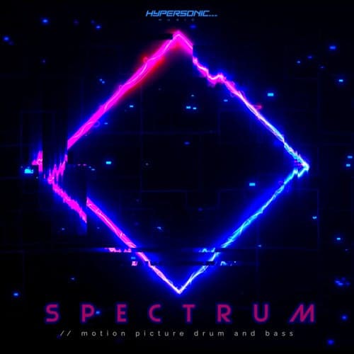 Spectrum : Motion Picture Drum and Bass