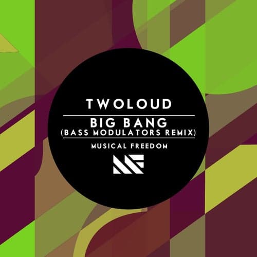 Big Bang (Bass Modulators Remix)