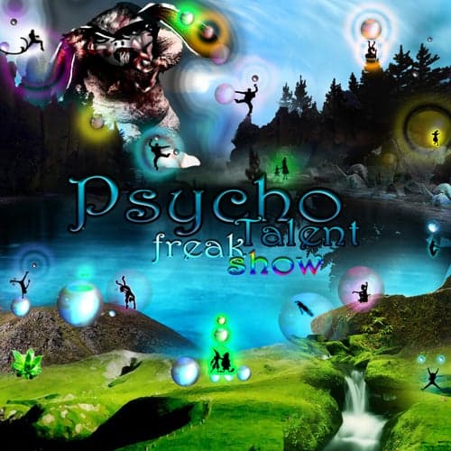 Psycho Talent Freak Show