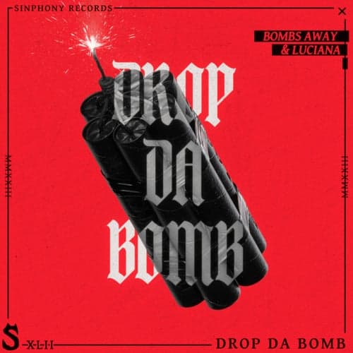 Drop Da Bomb
